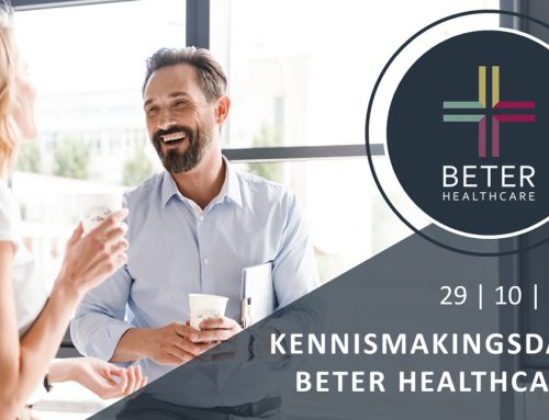 KENNISMAKINGSDAG BETER HEALTHCARE – 29 OKTOBER 2021